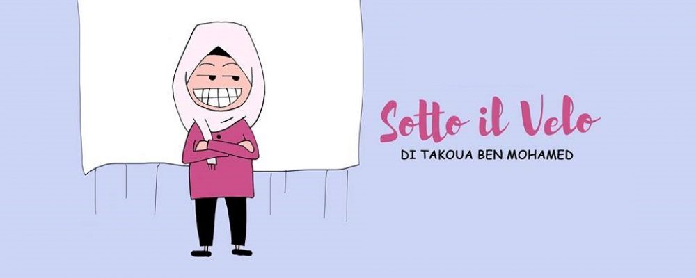 takoua sotto il velo