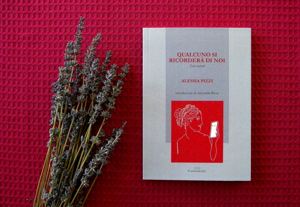 qualcuno-si-ricordera-di-noi-alessia-pizzi-libro